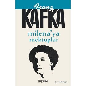MILENA'YA MEKTUPLAR - FRANZ KAFKA (ISBN:9786055656287)