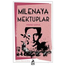 MILENA'YA MEKTUPLAR - FRANZ KAFKA (ISBN:9786055656287)