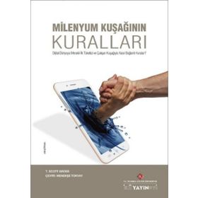 Milenyum Kuşağının Kuralları - T. Scott Gross
