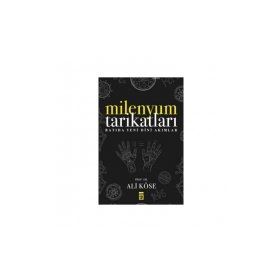 MILENYUM TARİKATLARI - ALI KÖSE