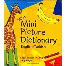 MILET MINI PICTURE DICTIONARY ENGLISH -TURKISH - SEDAT TURHAN