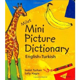 MILET MINI PICTURE DICTIONARY ENGLISH -TURKISH - SEDAT TURHAN