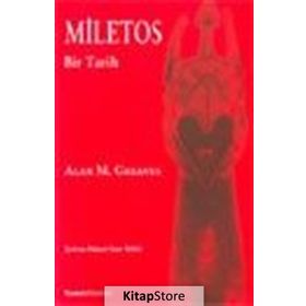 MILETOS BIR TARIH - ALAN M. GREAVES