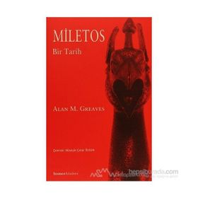 MILETOS BIR TARIH - ALAN M. GREAVES