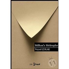 MILHAN'A MEKTUPLAR - VEYSEL ÇOLAK