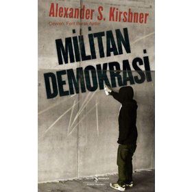 MILITAN DEMOKRASI İRTİCA VE BÖLÜCÜLÜĞE KARŞI - VURAL SAVAŞ