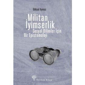 Militan İyimserlik - Göksel Aymaz - Yordam