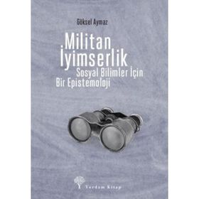 Militan İyimserlik - Göksel Aymaz - Yordam