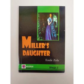 MILLER'S DAUGHTER (STAGE 2) - EMILE ZOLA