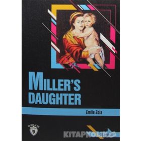 MILLER'S DAUGHTER (STAGE 2) - EMILE ZOLA