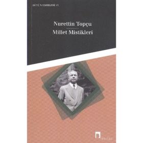 Millet Mistikleri - Nurettin Topçu
