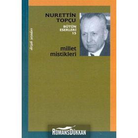 Millet Mistikleri - Nurettin Topçu
