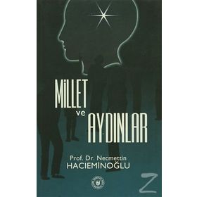 MILLET VE AYDINLAR - NECMETTIN HACIEMİNOĞLU