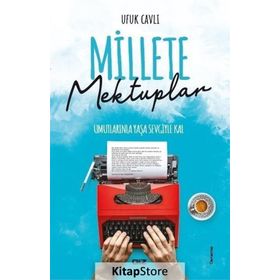 Millete Mektuplar - Ufuk Cavlı
