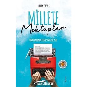 Millete Mektuplar - Ufuk Cavlı