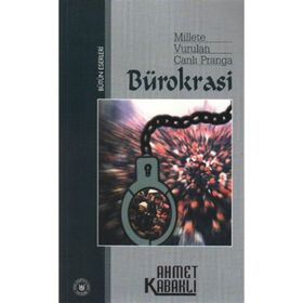 MILLETE VURULAN CANLI PRANGA BÜROKRASİ - AHMET KABAKLI