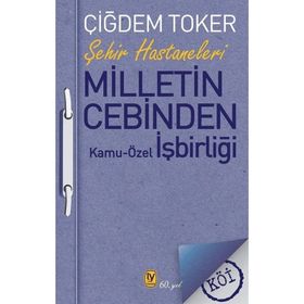 Milletin Cebinden - Çiğdem Toker
