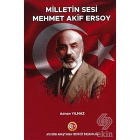 Milletin Sesi - Mehmet Akif Ersoy