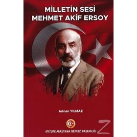 Milletin Sesi - Mehmet Akif Ersoy