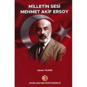 Milletin Sesi - Mehmet Akif Ersoy