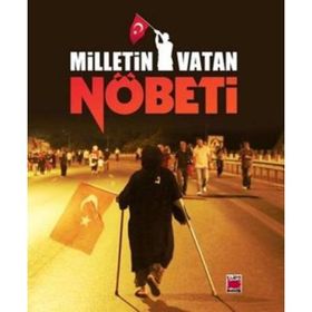 Milletin Vatan Nöbeti - Yasin Topaloğlu