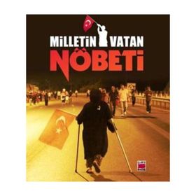 Milletin Vatan Nöbeti - Yasin Topaloğlu