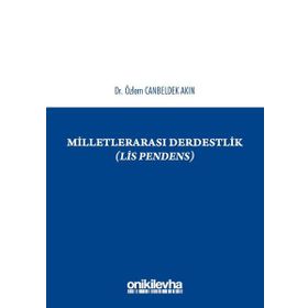 Milletlerarası Derdestlik - Özlem Canbeldek Akın