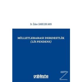 Milletlerarası Derdestlik - Özlem Canbeldek Akın