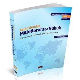 MILLETLERARASI HUKUK - ASLAN GÜNDÜZ