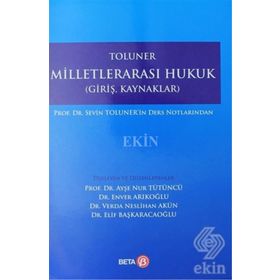 Milletlerarası Hukuk - Sevin Toluner