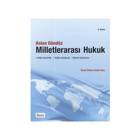 Milletlerarası Hukuk - Sevin Toluner