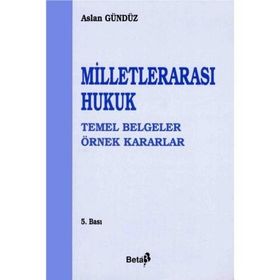 Milletlerarası Hukuk - Sevin Toluner