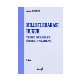 Milletlerarası Hukuk - Sevin Toluner
