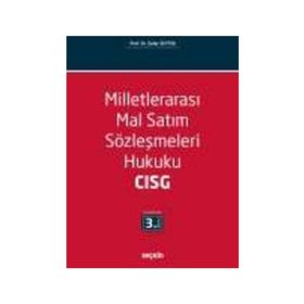 MİLLETLERARASI MAL SATIM SÖZLEŞMELERİ (CISG) HUKUKU - ZAFER ZEYTIN