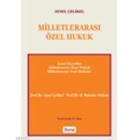 MİLLETLERARASI ÖZEL HUKUK - AYSEL ÇELİKEL