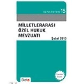 MİLLETLERARASI ÖZEL HUKUK MEVZUATI - VAHIT DOĞAN