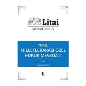 MİLLETLERARASI ÖZEL HUKUK MEVZUATI - VAHIT DOĞAN