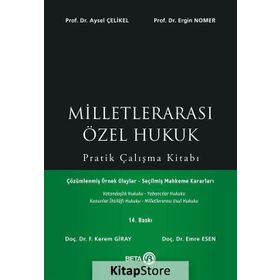Milletlerarası Özel Hukuk Pratik Çalışma Kitabı - Aysel Çelikel , Ergin Nomer