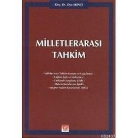 MİLLETLERARASI TAHKIM - ZIYA AKINCI