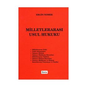 MİLLETLERARASI USUL HUKUKU - ERGIN NOMER