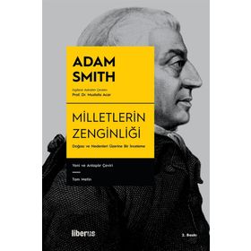 MILLETLERIN ZENGİNLİĞİ - ADAM SMITH