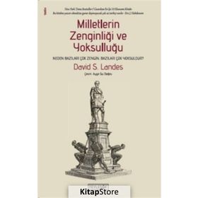 Milletlerin Zenginliği ve Yoksulluğu - David S. Landes