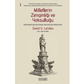 Milletlerin Zenginliği ve Yoksulluğu - David S. Landes