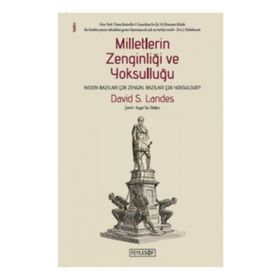 Milletlerin Zenginliği ve Yoksulluğu - David S. Landes