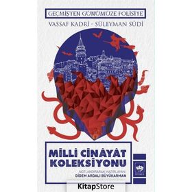 MILLI CINAYAT KOLEKSIYONU - SÜLEYMAN SUDI;VASSAF KADRI
