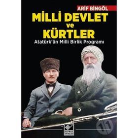 Milli Devlet ve Kürtler - Arif Bingöl