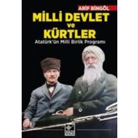 Milli Devlet ve Kürtler - Arif Bingöl