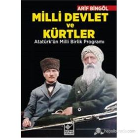 Milli Devlet ve Kürtler - Arif Bingöl