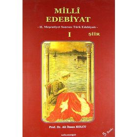 MILLI EDEBIYAT 1 - ŞİİR - ALI İHSAN KOLCU