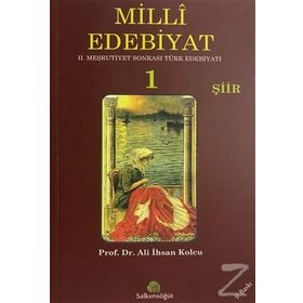 MILLI EDEBIYAT 1 - ŞİİR - ALI İHSAN KOLCU